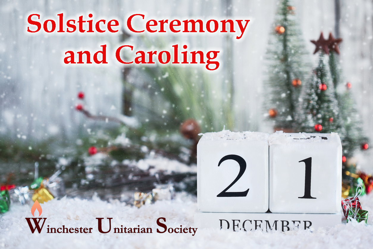 Solstice Ceremony and Caroling, Metcalf Hall Winchester Unitarian Society